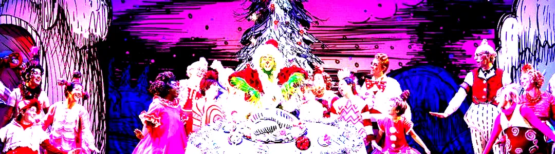 Dr. Seuss' How The Grinch Stole Christmas - The Musical