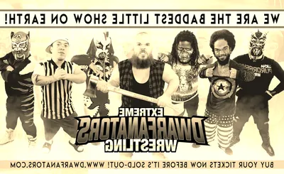 Extreme Dwarfanators Wrestling