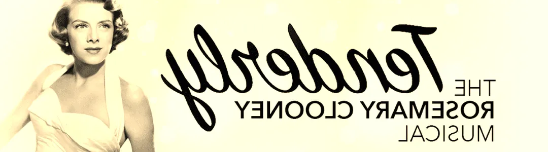 Tenderly - The Rosemary Clooney Musical